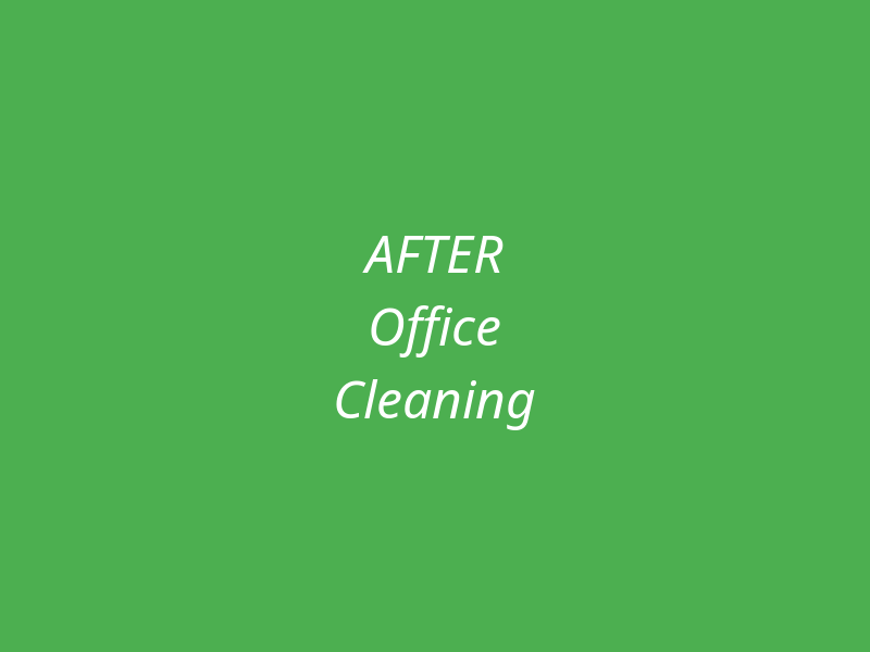 Office Cleaning After